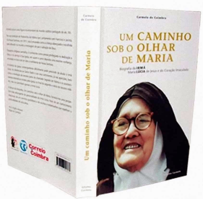 O livro "Um caminho sob o olhar de Maria" editado pelo Carmelo de Coimbra.